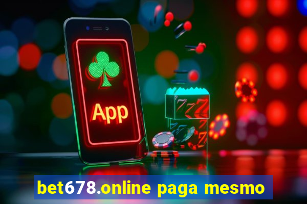 bet678.online paga mesmo